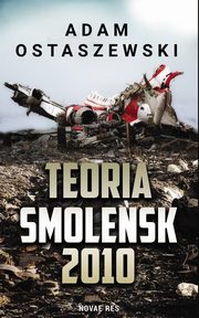 Teoria. Smolesk 2010, Adam Ostaszewski
