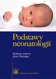 Podstawy neonatologii, 