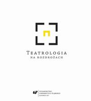 ksiazka tytu: Teatrologia na rozdroach - 06 Teatr terroru.  Rekonesans autor: 