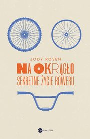 Na okrgo, Jody Rosen