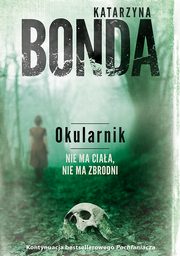 Okularnik, Katarzyna Bonda