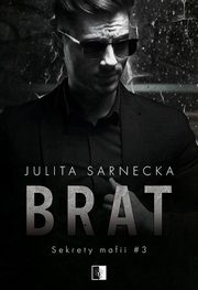Brat, Julita Sarnecka