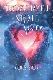 Rozgrzej moje serce, Agnes Sour