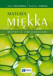 Materia mikka Wstp z wiczeniami, Marta Waligrska, Waldemar Nowicki