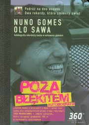 Poza bkitem, Nuno Gomes, Olo Sawa