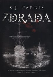 ksiazka tytu: Zdrada autor: S.J. Parris