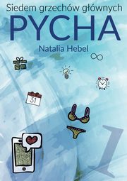 Siedem grzechw gwnych: pycha, Natalia Hebel