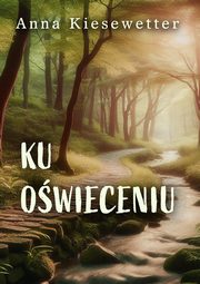 Ku owieceniu, Anna Kiesewetter