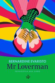 Mr Loverman, Bernardine Evaristo