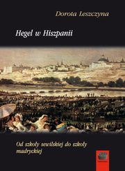 Hegel w Hiszpanii, Dorota Leszczyna