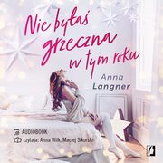 Nie bya grzeczna w tym roku, Anna Langner