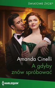 A gdyby znw sprbowa, Amanda Cinelli
