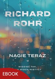 Nagie teraz, Richard Rohr
