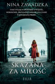 Skazana za mio, Nina Zawadzka