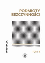 Podmioty bezczynnoci, 