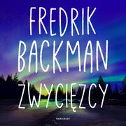 Zwycizcy, Fredrik Backman