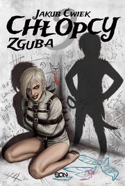 ksiazka tytu: Chopcy 3. Zguba autor: Jakub wiek