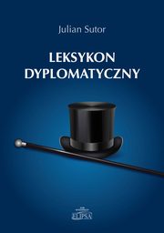 Leksykon dyplomatyczny, Julian Sutor