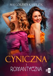 Cyniczna i romantyczna, Magorzata Kasprzyk