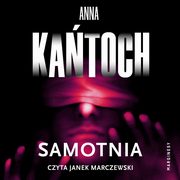 Samotnia, Anna Katoch