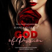 ksiazka tytu: God of passion autor: Bianca Patricia