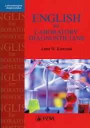 English for Laboratory Diagnosticians, Anna Kierczak