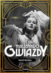 Maestwo gwiazdy, Kamil Norden