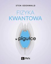 Fizyka kwantowa w piguce, Sten Odenwald