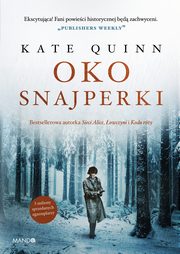 Oko snajperki, Kate Quinn