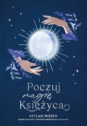 Poczuj magi Ksiyca, Keylah Missen