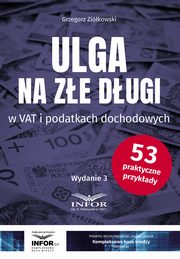 Ulga na ze dugi w VAT i podatkach dochodowych, Grzegorz Zikowski