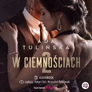 W ciemnociach 2, Ada Tuliska