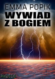 ksiazka tytu: Wywiad z bogiem autor: Emma Popik