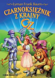 Czarnoksinik z Krainy Oz, Lyman Frank Baum