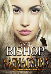 Naznaczona Inni ? tom 4, Anne Bishop