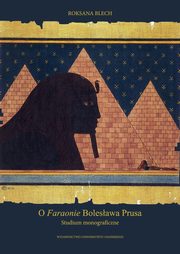 O Faraonie Bolesawa Prusa, Roksana Blech