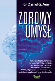 Zdrowy umys, Daniel G. Amen