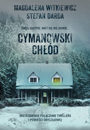 Cymanowski chd, Magdalena Witkiewicz, Stefan Darda