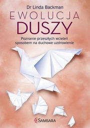 ksiazka tytu: Ewolucja duszy autor: Linda Backman