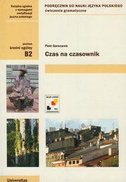 Czas na czasownik, Piotr Garncarek