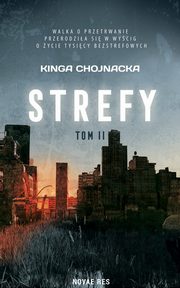 Strefy tom II, Kinga Chojnacka