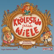 Krlestwo jakich wiele, Katarzyna Wasilkowska