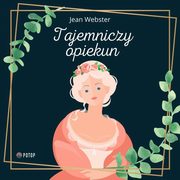 Tajemniczy opiekun, Jean Webster