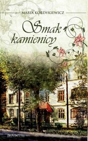 Smak kamienicy, Maria Kordykiewicz