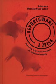 Deportowani z ycia, Katarzyna Mroczkowska-Brand