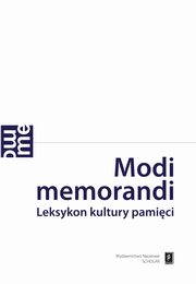 ksiazka tytu: Modi memorandi autor: Magdalena Saryusz-Wolska, Robert Traba