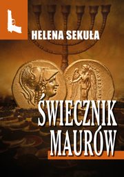 wiecznik Maurw, Helena Sekua