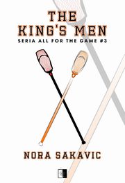 The King's Men, Nora Sakavic