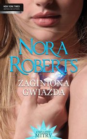 ksiazka tytu: Zaginiona gwiazda autor: Nora Roberts