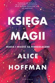 Ksiga magii, Alice Hoffman